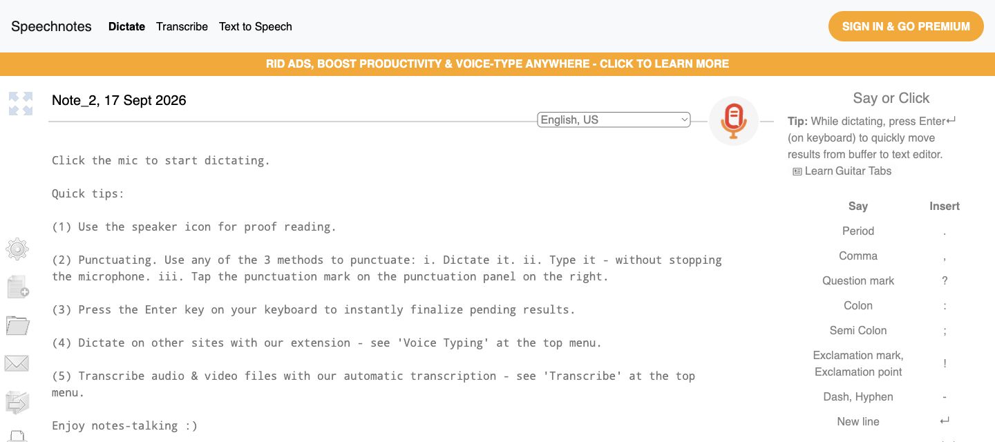 Speechnotes' online notepad with an English language selector, microphone control and punctuation panel.