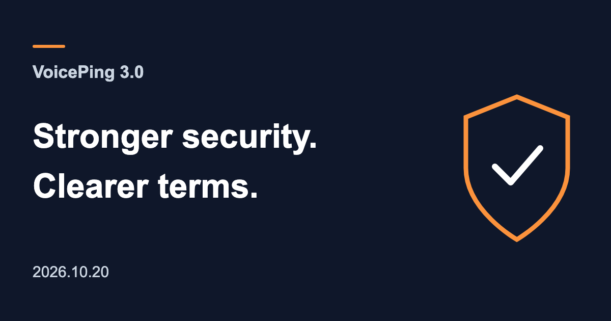 VoicePing 3.0: Stronger security. Clearer terms. A shield illustrates the security update.