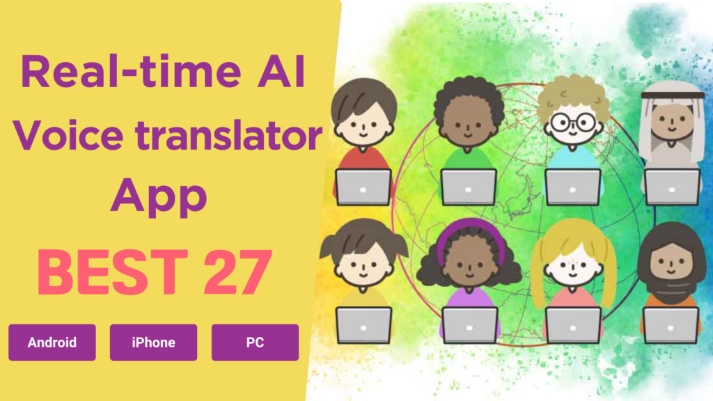 Best Voice Translation Apps for Business and Travel [2025]