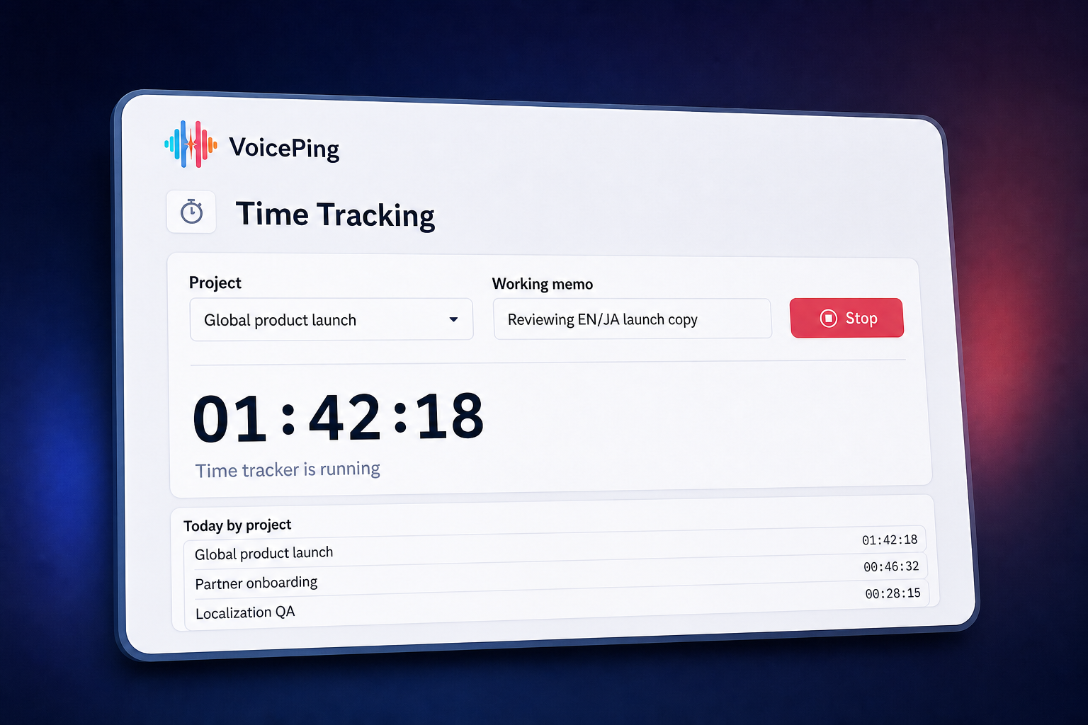 VoicePing Time Tracking showing a Global product launch timer, working memo, and project-time summary